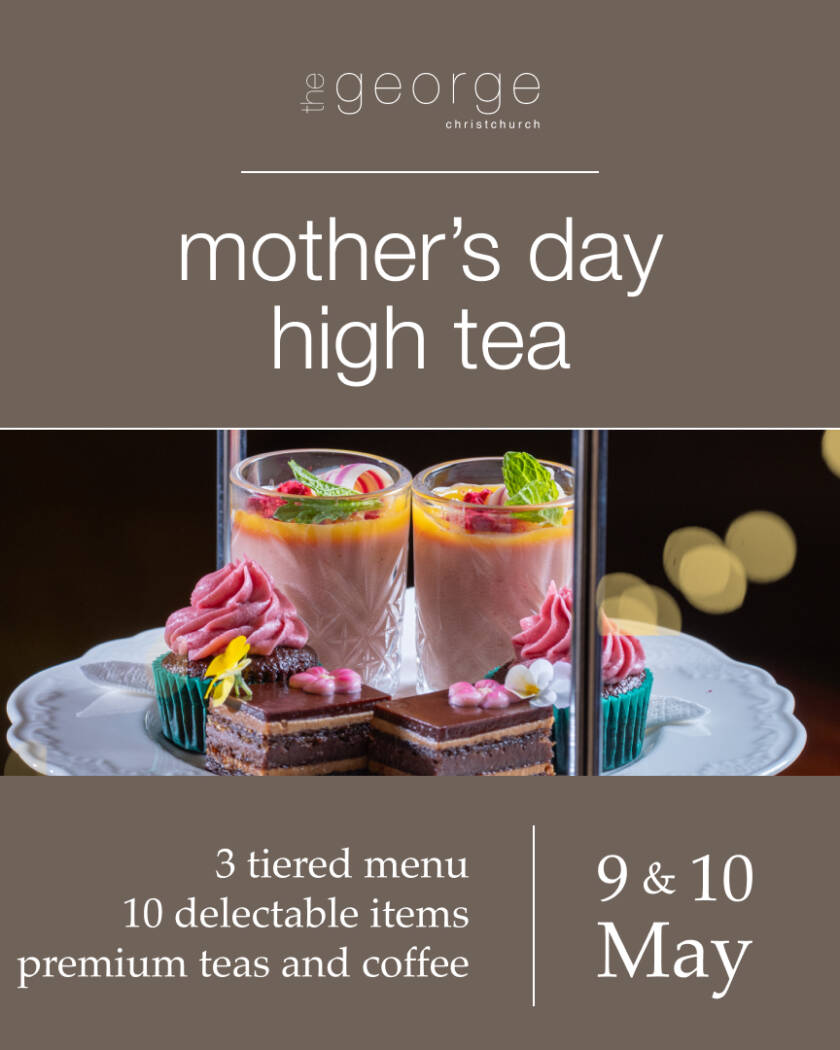 Image promoting Mother's Day High Tea at The George, Christchurch